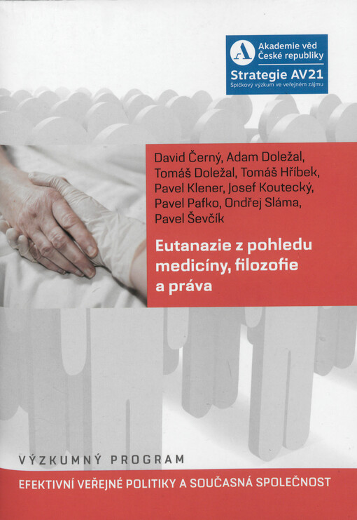 Eutanazie z pohledu medicíny, filozofie a práva