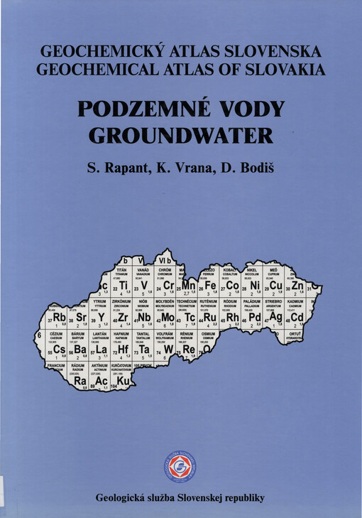 Geochemický atlas Slovenska. Časť I, Podzemné vody