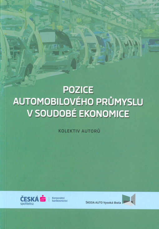 Pozice automobilového průmyslu v soudobé ekonomice