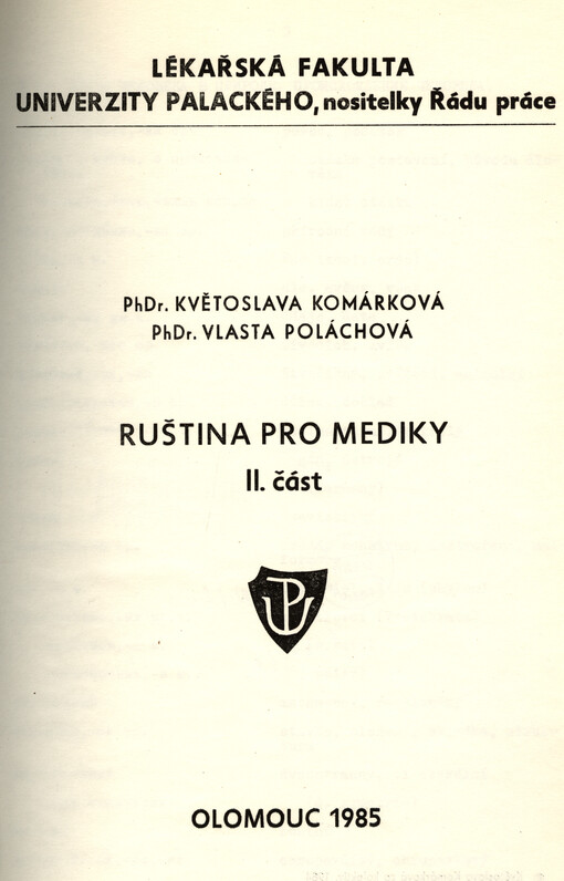 Ruština pro mediky :Určeno pro posl. 1. roč. LF [lék. fak.].Část 2.,Slovník