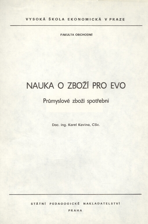 Nauka o zboží EVO : průmyslové zboží spotřební, 1. vyd.