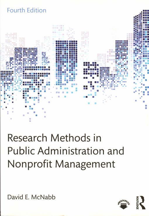 Research methods for public administration and nonprofit management