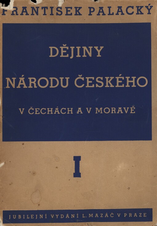 Dějiny národu českého v Čechách a v Moravě. Díl šestý, Díl šestý