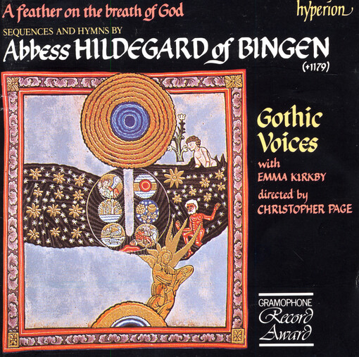 A feather on the breath of God sequences and hymns by Abbess Hildegard of Bingen