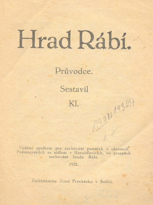 Hrad Rábí :Průvodce