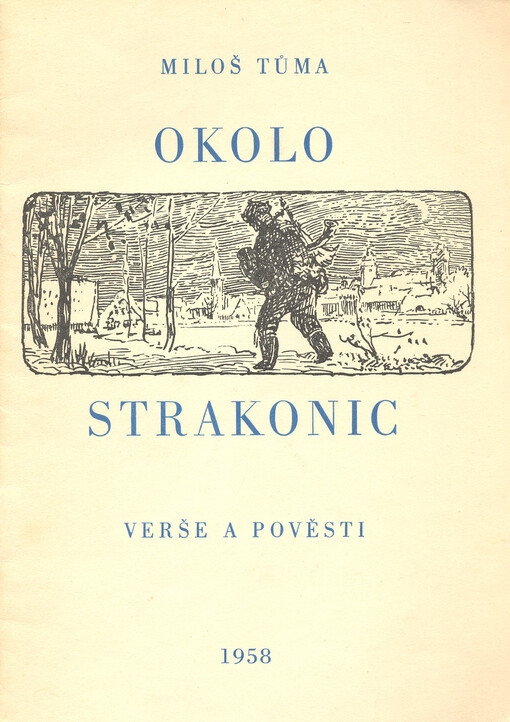 Okolo Strakonic :Verše a pověsti