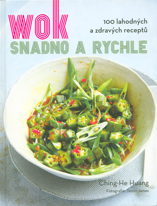 Wok snadno a rychle