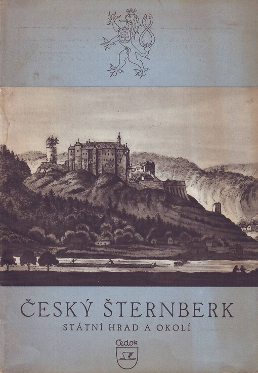 Český Šternberk :státní hrad a okolí