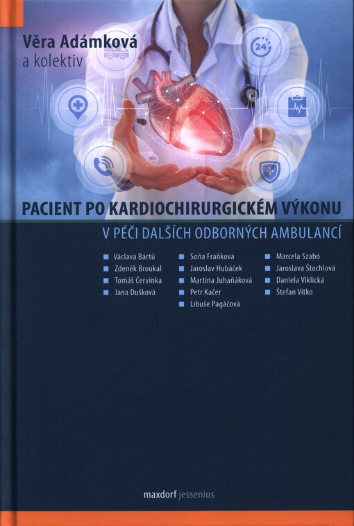 Pacient po kardiochirurgickém výkonu v péči dalších odborných ambulancí