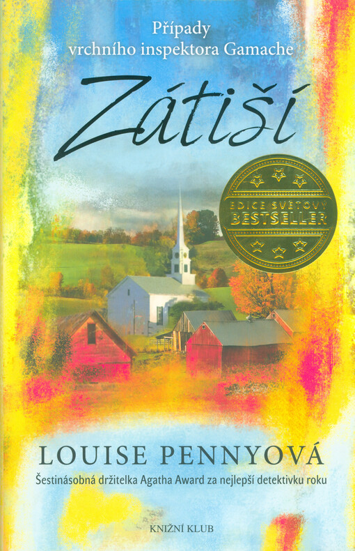 Zátiší : případy vrchního inspektora Gamache