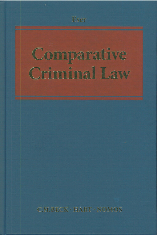 Comparative criminal law : development - aims - methods