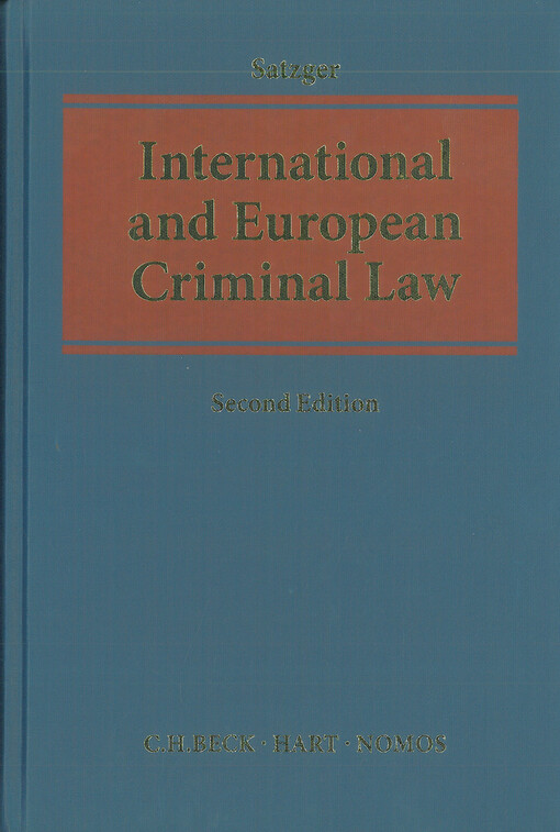 International and european criminal law