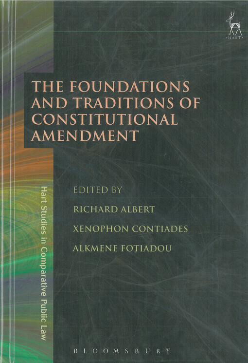 The foundations and traditions of constitutional amendment