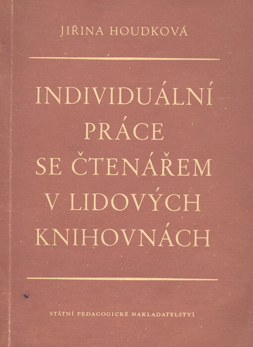 Individuální práce se čtenářem v lidových knihovnách