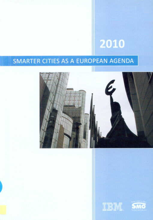 Smarter cities as a European agenda :how can the European Union influence integrated and intelligent growth of urban areas