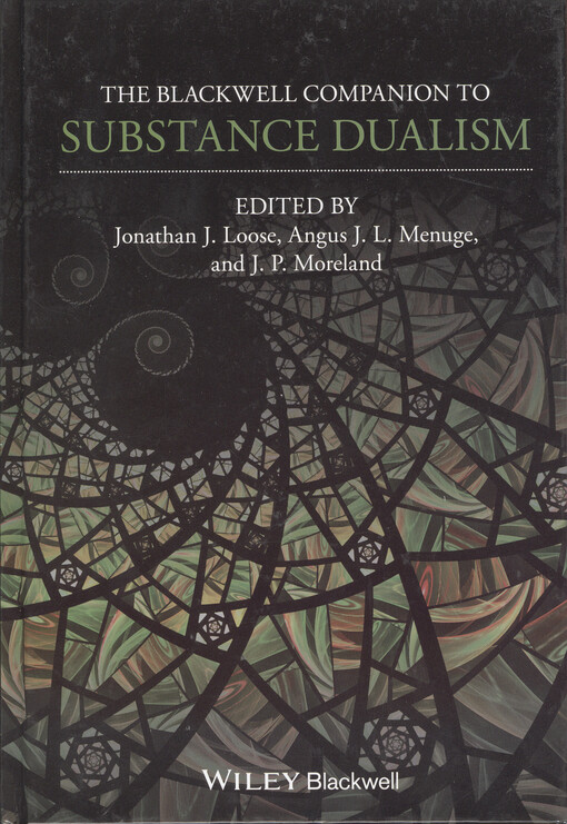The Blackwell companion to substance dualism