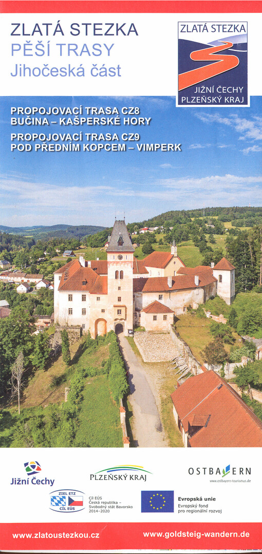 Zlatá stezka - pěší trasy, jihočeská část. Propojovací trasa CZ8: Bučina - Kašperské Hory. Propojovací trasa CZ9: Pod Předním kopcem - Vimperk
