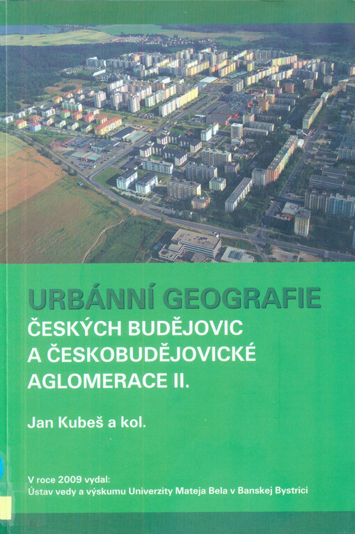 Urbánní geografie Českých Budějovic a Českobudějovické aglomerace