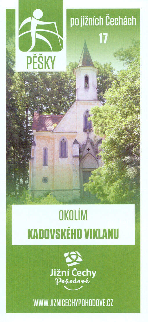 Pěšky po jižních Čechách. 17, Okolím Kadovského viklanu