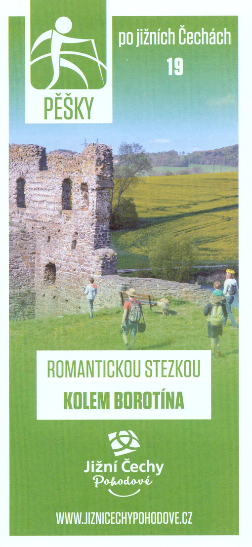 Pěšky po jižních Čechách. 19, Romantickou stezkou kolem Borotína, 19, Romantickou stezkou kolem Borotína