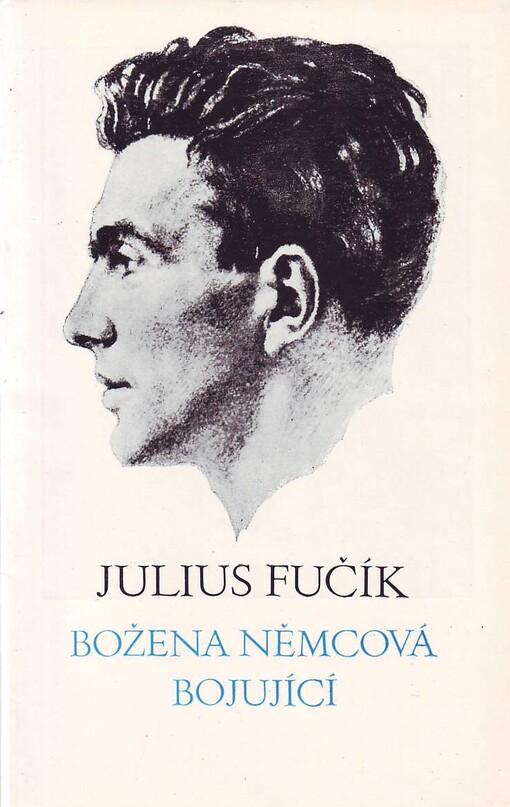 Božena Němcová bojující /