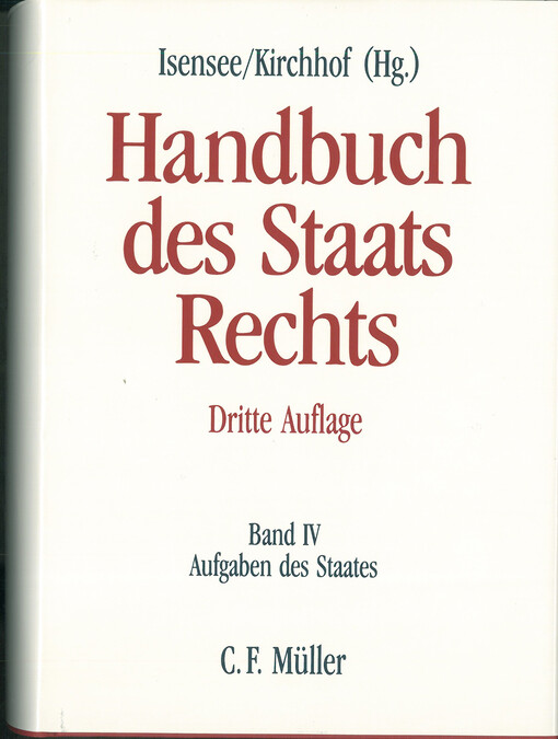 Handbuch des Staatsrechts der Bundesrepublik Deutschland, Bd. 4