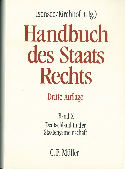 Handbuch des Staatsrechts der Bundesrepublik Deutschland, Bd. 10