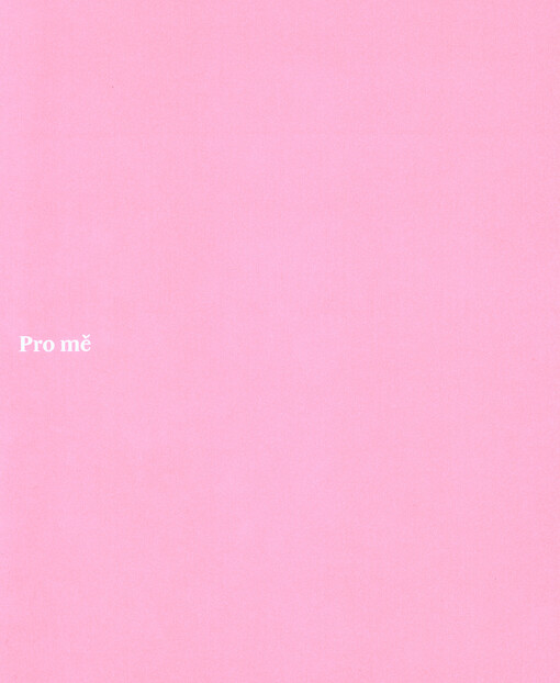 Prostor změny - Změna místa ; Ze mě