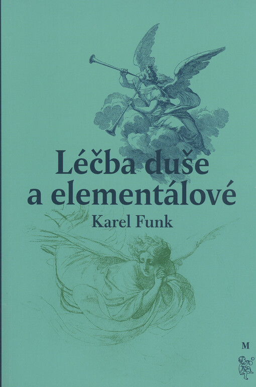 Léčba duše a elementálové