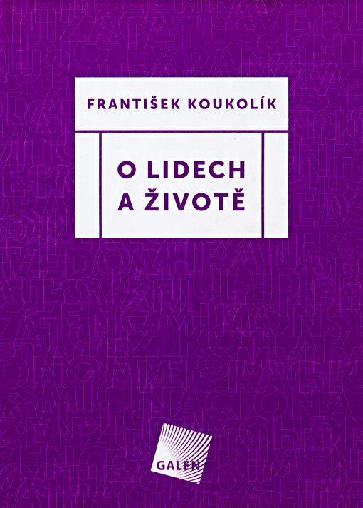 O lidech a životě