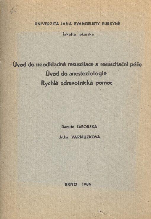 Úvod do neodkladné resuscitace a resuscitační péče
