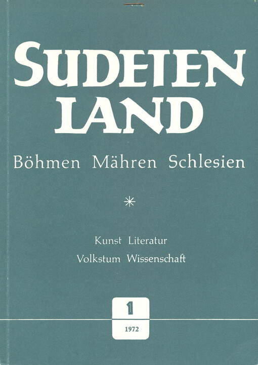 Sudetenland Böhmen, Mähren, Schlesien : Vierteljahresschrift für Kunst, Literatur, Wissenschaft und Volkskultur. Heft 3