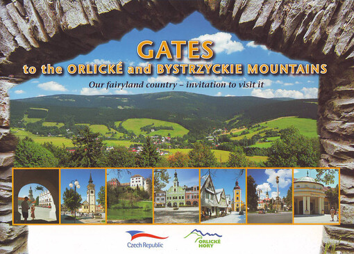 Gates to the Orlické and Bystrzyckie mountains :our fairyland country - invitation to visit it