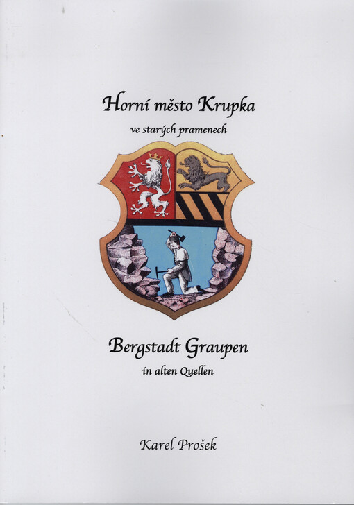 Horní město Krupka ve starých pramenech