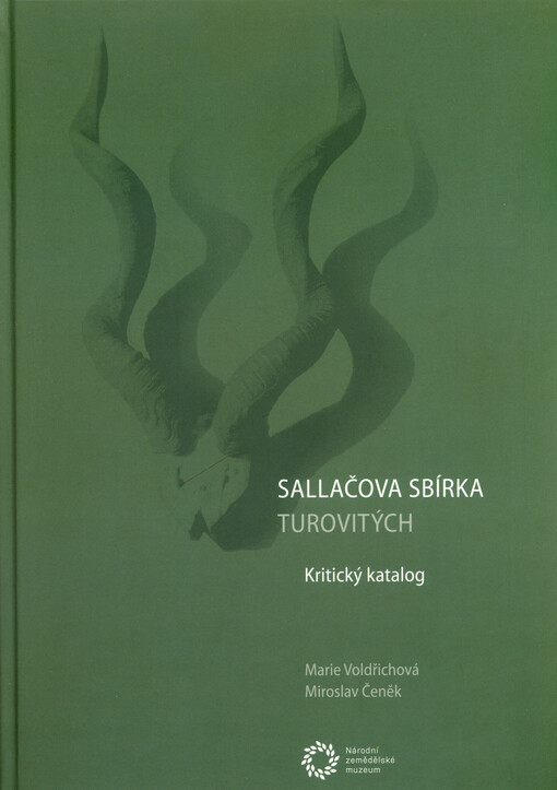 Sallačova sbírka turovitých : kritický katalog