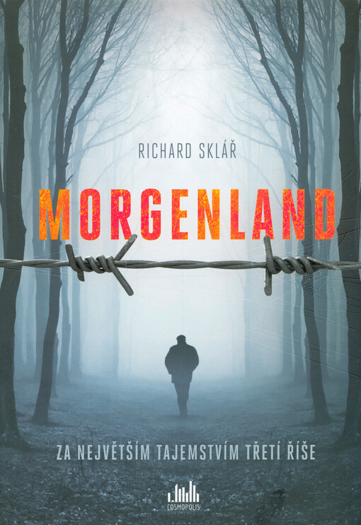 Morgenland - Za největším tajemstvím třetí říše | Sklář Richard - e-kniha