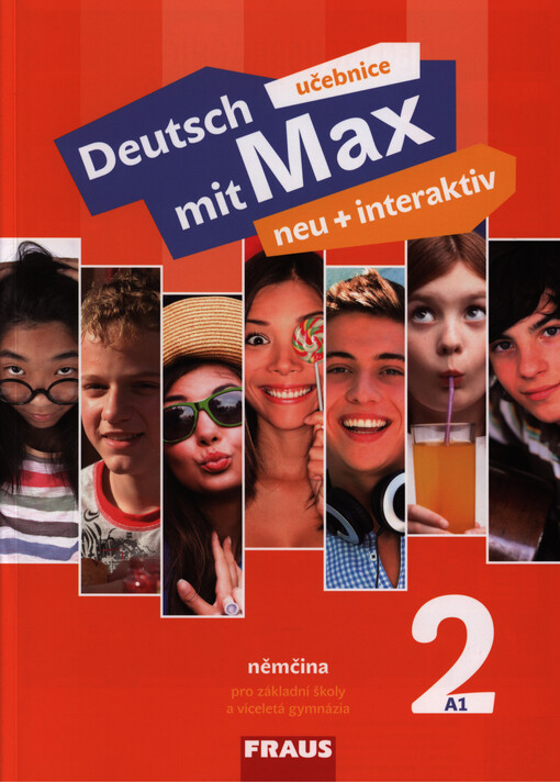 Deutsch mit Max neu + interaktiv 2 Učebnice - Tvrzníková Jana, Poul Oldřich, Zbranková Milena
