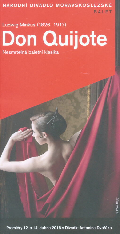 Ludwig Minkus (1826-1917), Don Quijote : nesmrtelná baletní klasika : balet o třech dějstvích