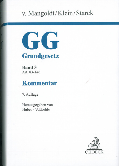 Grundgesetz : Kommentar. Band 3, Art. 83-146