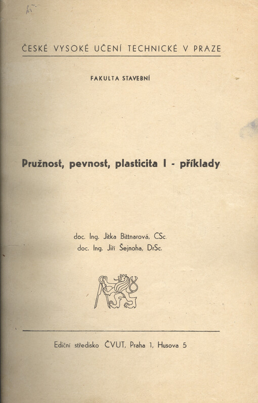 Pružnost, pevnost, plasticita I