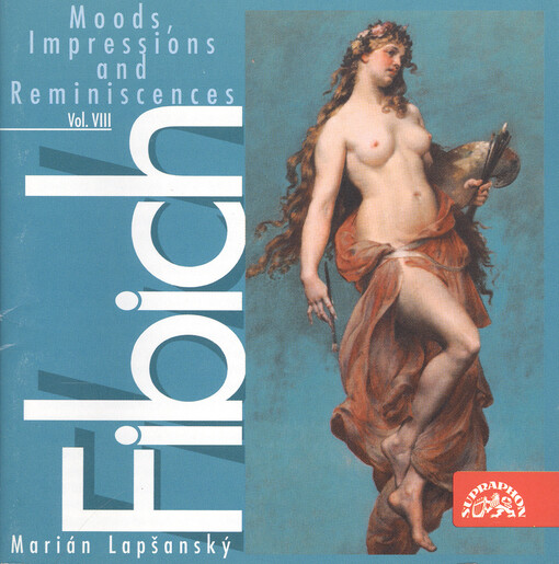 Moods, impressions and reminiscences, op. 47. (Vol. VIII), Moods (part four) ; Impressions (part one)