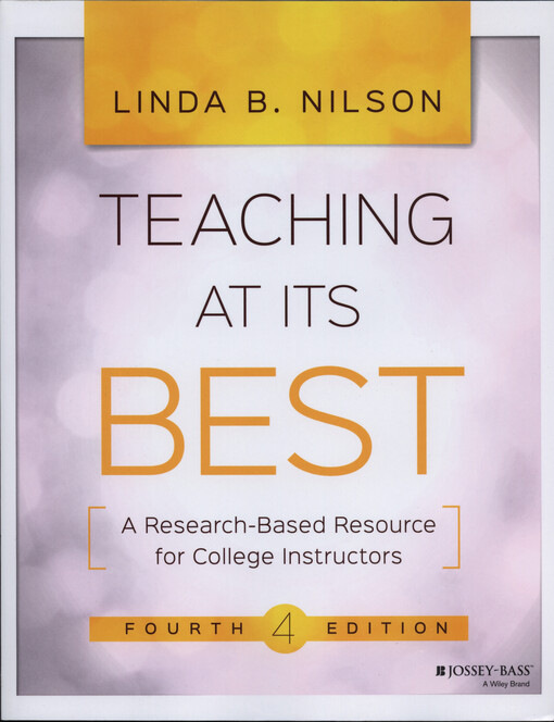 Teaching at its best : a research-based resource for college instructors