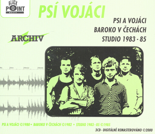 Psi a vojáci Baroko v Čechách ; Studio 1983-85