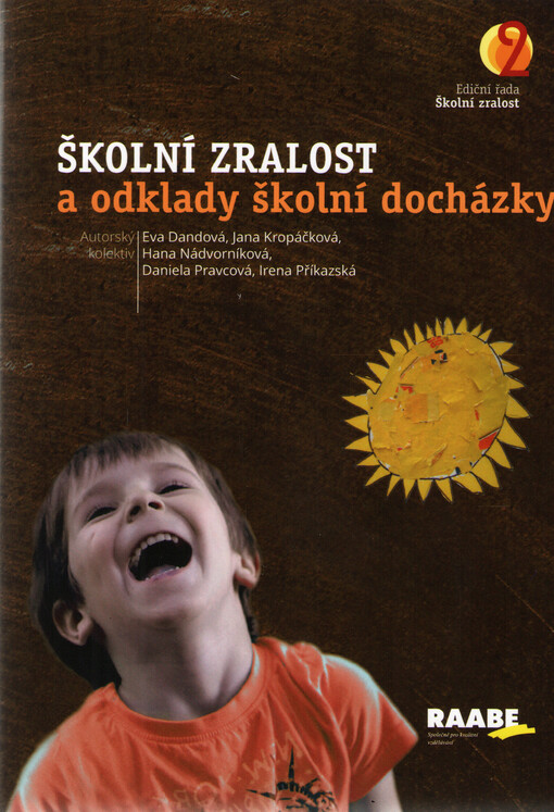 Školní zralost a odklady školní docházky