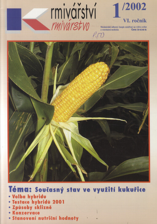 Krmivářství = Krmivárstvo : mezinárodní odborný časopis zaměřený na výživu zvířat a veterinární medicínu