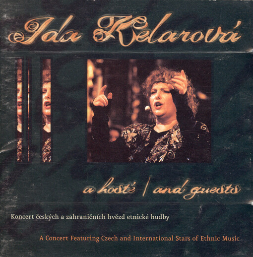 Ida Kelarová a hosté