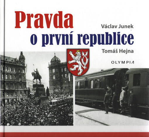 Pravda o první republice