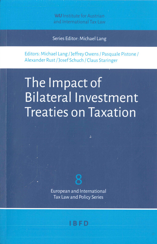 The impact of bilateral investment treaties on taxation