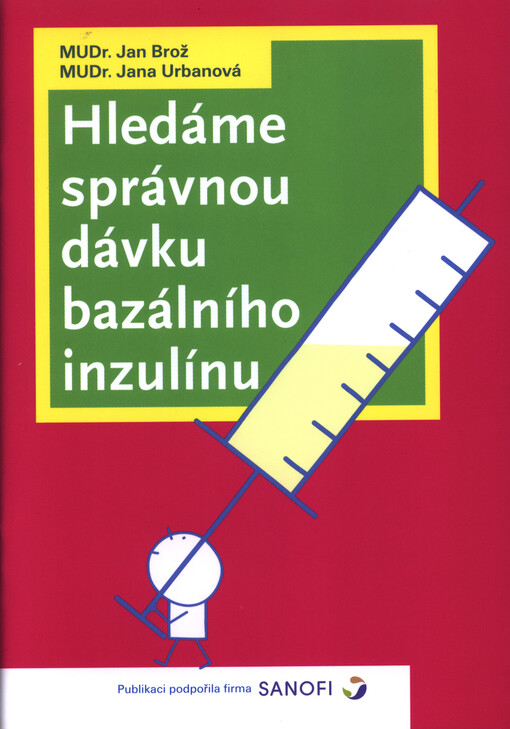 Hledáme správnou dávku bazálního inzulínu