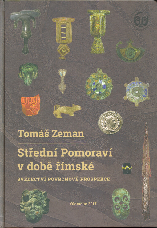 Střední Pomoraví v době římské : svědectví povrchové prospekce